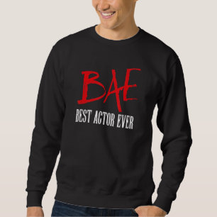 Bae Best Actor nånsin Lång Ärmad Tröja