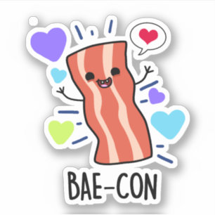 Bae-con Funny Bacon Pun Klistermärken