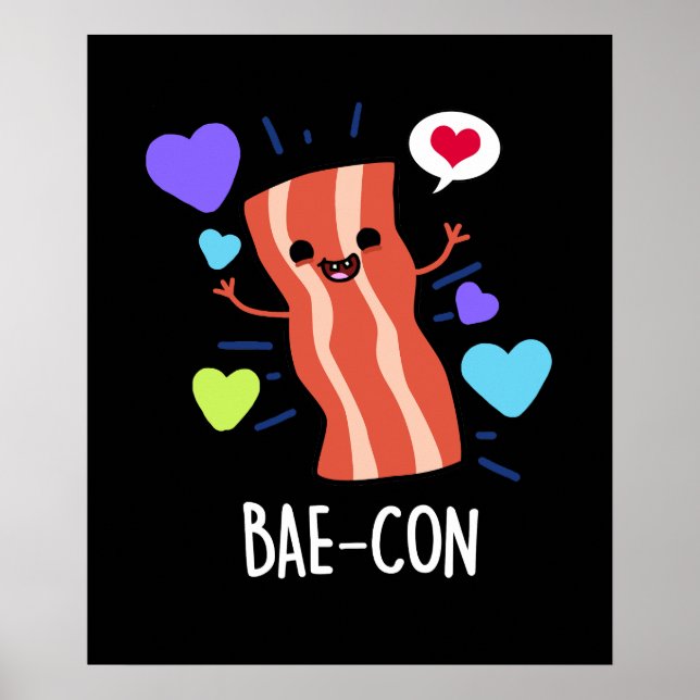 Bae-con Funny Bacon Pun Poster (Framsidan)