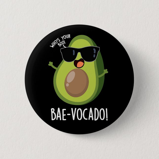 Bae-vocado Funny Avocado Pun Mörk BG Knapp (Framsida)