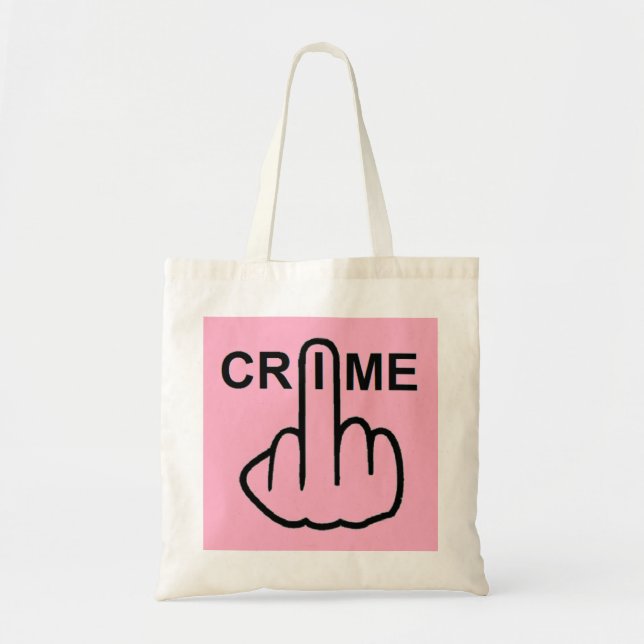 Bag Crime är kriminellt Tygkasse (Framsidan)
