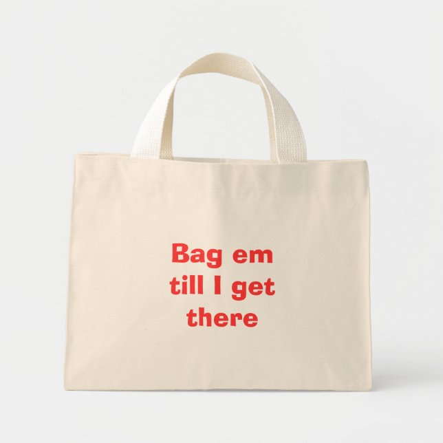 Bag dem tills jag kommer dit mini tygkasse (Framsidan)