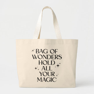 “Bag of Wonders – Hold All Your Magic””-Stor shopp Jumbo Tygkasse