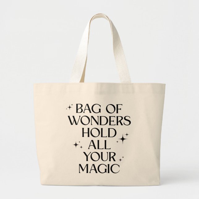 “Bag of Wonders – Hold All Your Magic” Tote Bag Jumbo Tygkasse (Framsidan)