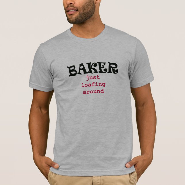 Bagare - precis släntra omkring t-shirt (Framsida)