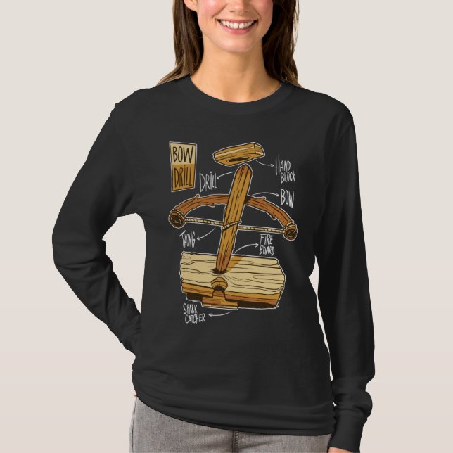 Bågeborr Eld Bushcraft För Överlevnadsexperter T Shirt (Framsida)