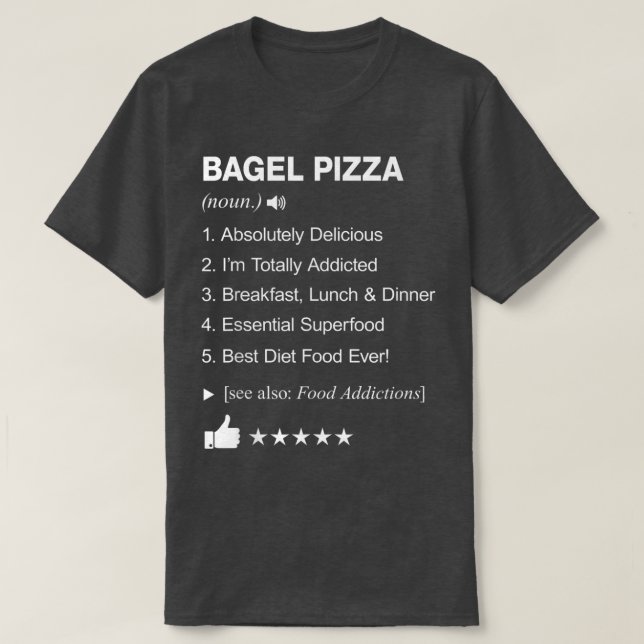 Bagel Pizza Definition Betydelse Funny T Shirt (Design framsida)