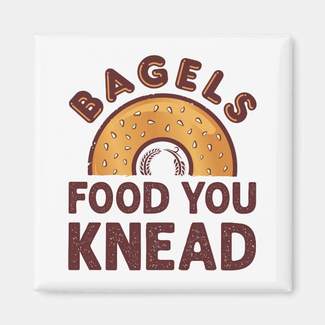 Bagels Food You Knead Magnet (Framsidan)