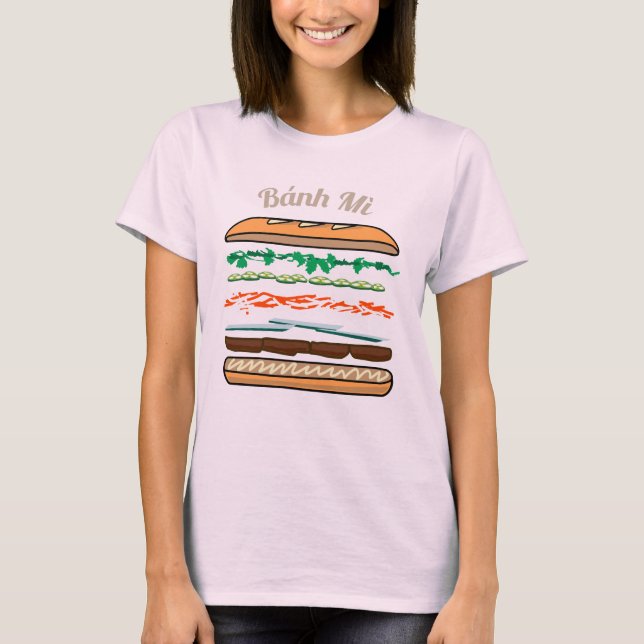 Bagett för Banh Mi vietnamesisk smörgåsfranskbröd T-shirt (Framsida)