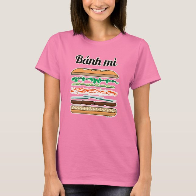 Bagett för Banh Mi vietnamesisk smörgåsfranskbröd T Shirt (Framsida)