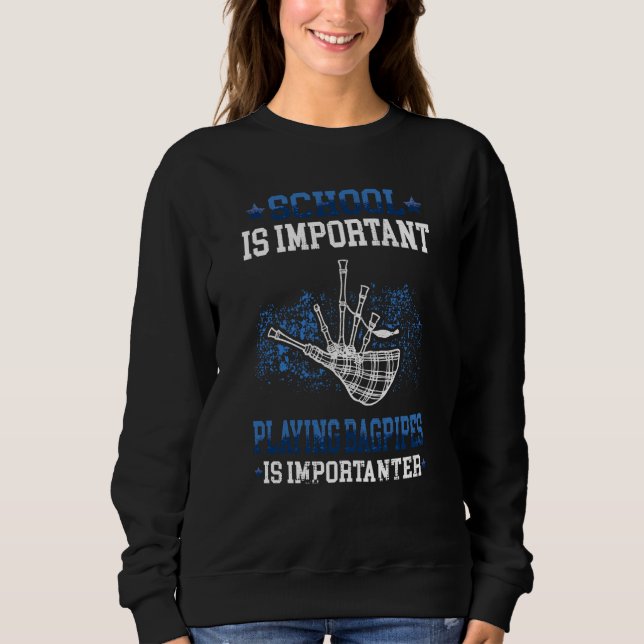 Bagpipe is importanter Bagpipes Scottish Bagpiper  T Shirt (Framsida)