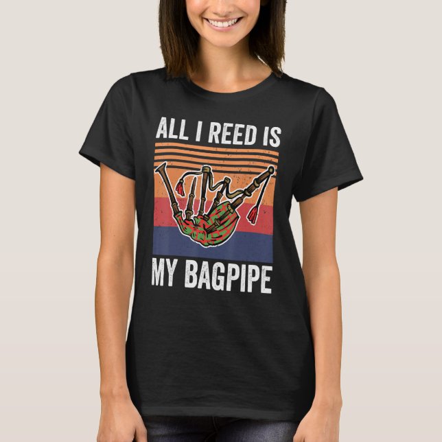 Bagpipe Music allt jag läste är min väska T Shirt (Framsida)