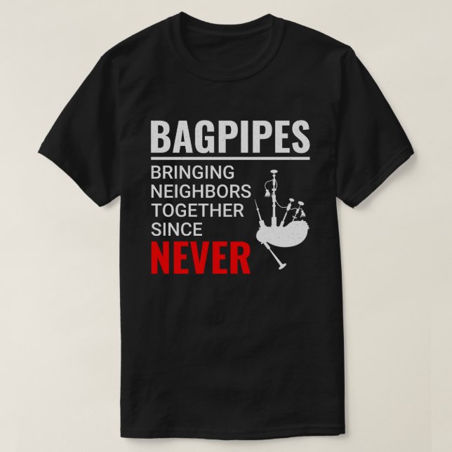 Bagpipe Player Musical Instrument Bagpiper Funny T Shirt (Design framsida)