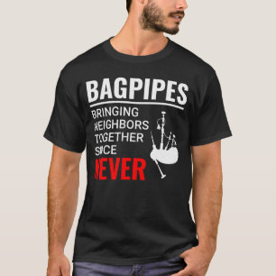 Bagpipe Player Musical Instrument Bagpiper Funny T Shirt