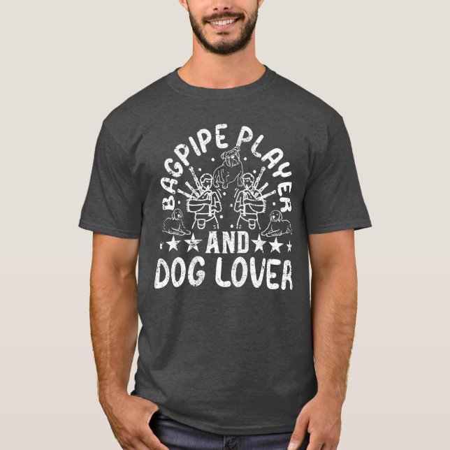 Bagpipe Player och Hund älskare - Bagpiping Hundäg T Shirt (Framsida)