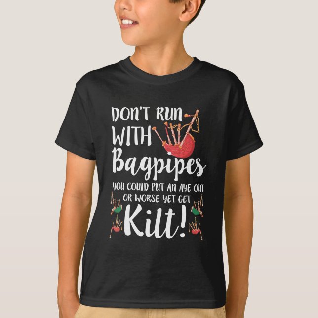 Bagpipe Quote Kilt Music Scotland Bagpiping Humor T Shirt (Framsida)