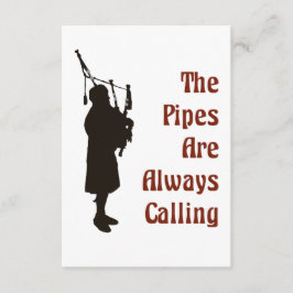 Bagpiper-kort - Rör ringer alltid