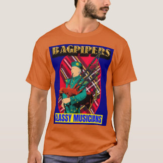 Bagpipers Classy Musician 11 T Shirt