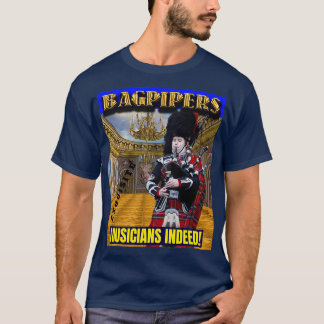 Bagpipers Exquisite Musician 2 T Shirt