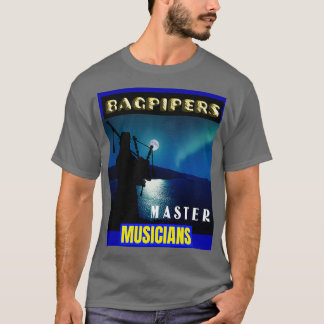 Bagpipers Master Musician 11 T Shirt
