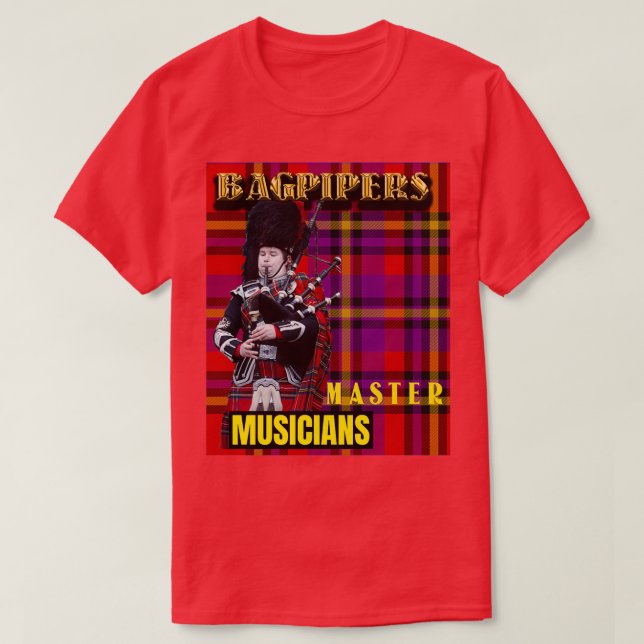 Bagpipers Master Musician 6 T Shirt (Design framsida)