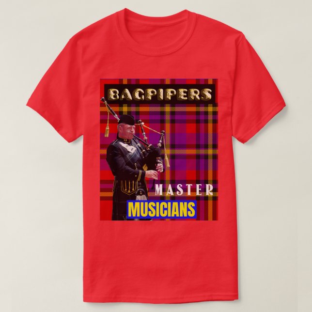 Bagpipers Master Musician 7 T Shirt (Design framsida)