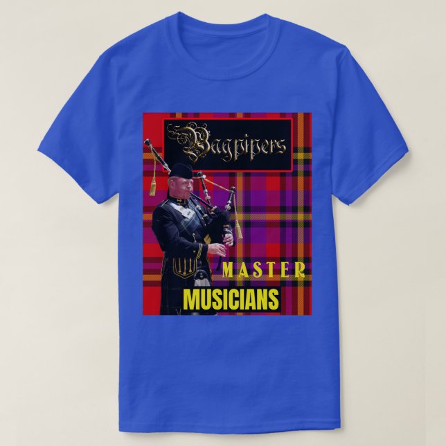 Bagpipers Master Musician T Shirt (Design framsida)