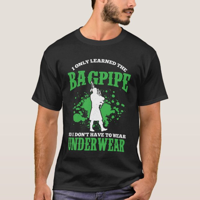 Bagpipes For Bagpiperist Bagpipe Player Bagpiping  T Shirt (Framsida)