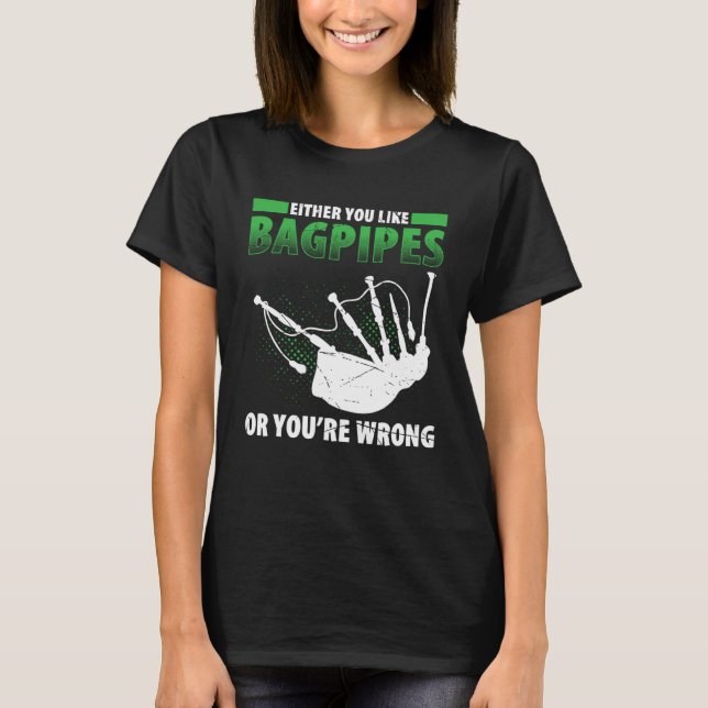 Bagpipes For Bagpiperist Bagpipe Player Bagpiping  T Shirt (Framsida)