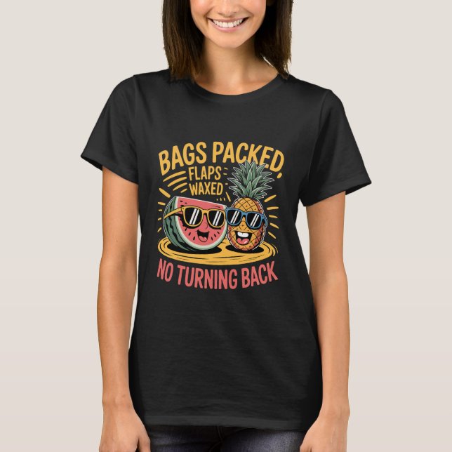 Bags Packed Flaps Waxed No Turning Back Travel Tou T Shirt (Framsida)