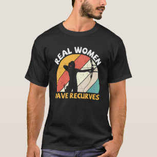 Bågskytte Bågskyttar Riktiga Kvinnor Har Recurves T Shirt