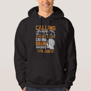 Bågskyttebåge  Hjärnkirurgi Kirurg Hoodie