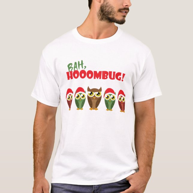 "Bah Hooombug" skjorta T-shirt (Framsida)