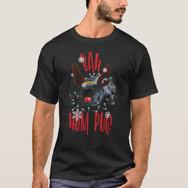 Bah Hum Pug Helgdag Black Pug Print197 T Shirt (Framsida)
