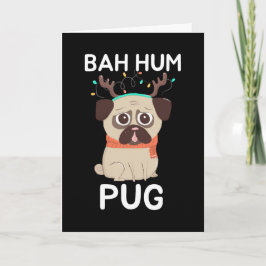 Bah Hum Pug Hund jul Helgkort
