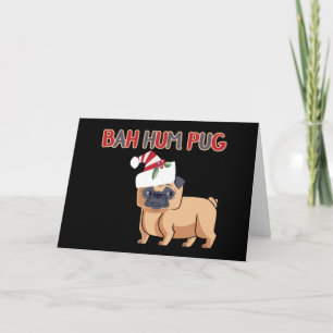 Bah Hum Pug jul Dog Humor Helgkort