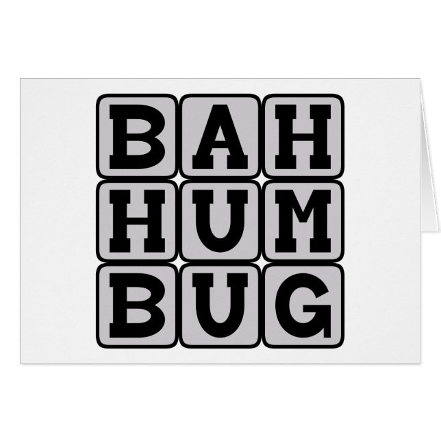 Bah Humbug, anti-Jul Sentiment Hälsningskort (Framsidan Horizontal)