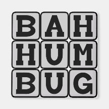 Bah Humbug, Antijulstämning