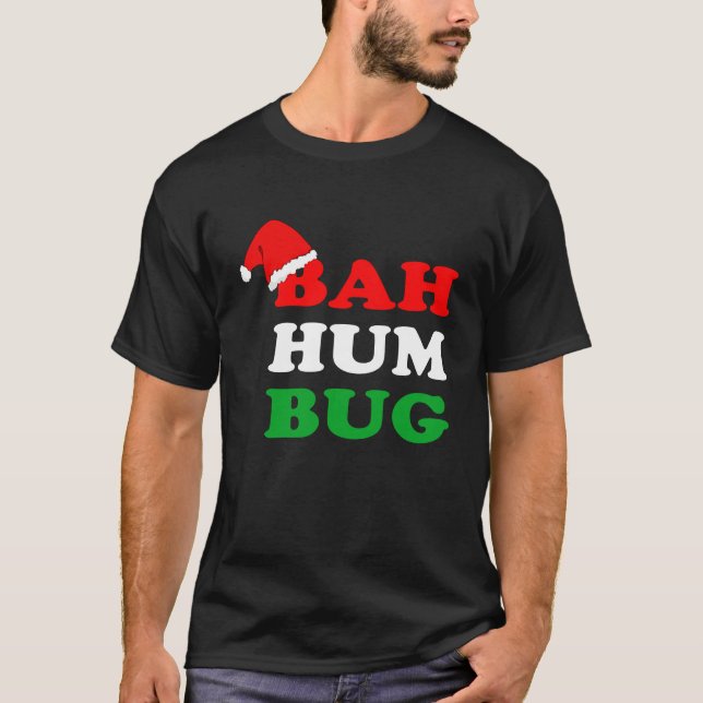 Bah Humbug  Christmas Santa Hat Bah Hum Bug T Shirt (Framsida)