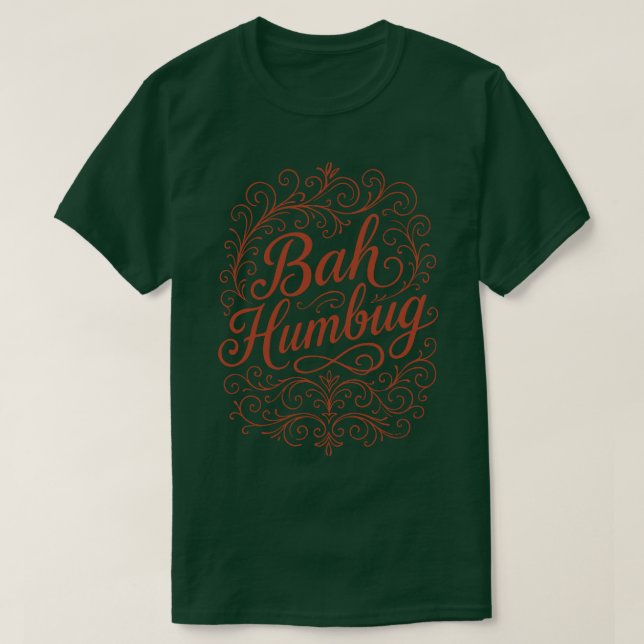 Bah Humbug Christmas T Shirt (Design framsida)