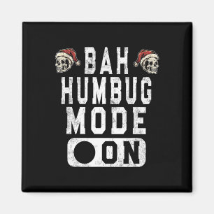 Bah Humbug Mode On - Roligt Julgrumpy Attityd Magnet