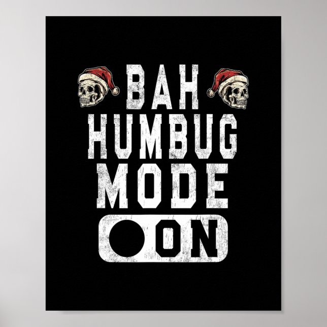 bah humbug mode på - roligt christmas grumpy attit poster (Framsidan)
