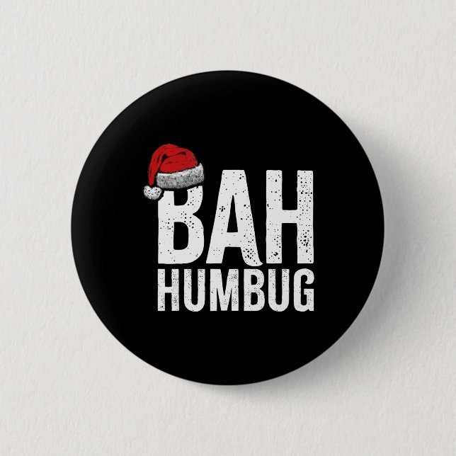 Bah Humbug. Roligt Sarkastic Anti-jul-helgdagar Knapp (Framsida)