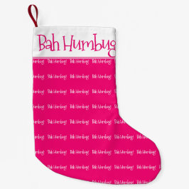 Bah humbug rosa kvinna liten julstrumpa