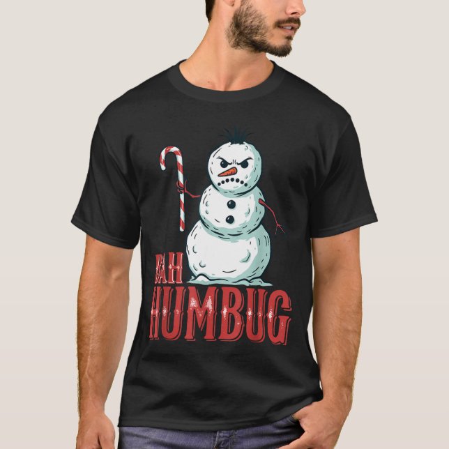 Bah Humbug Santa Hat Angry Snowman Sarcastic Chris T Shirt (Framsida)
