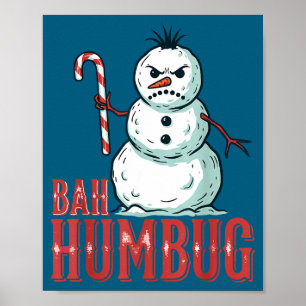 Bah Humbug Santa Hatt Ilsken Snöman Sarksatisk Jul Poster