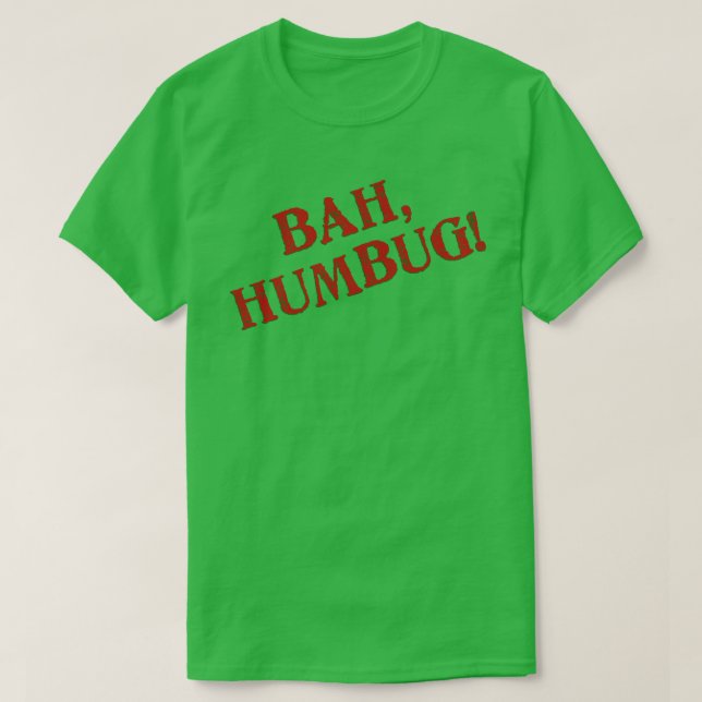 Bah Humbug T-Shirt (Design framsida)
