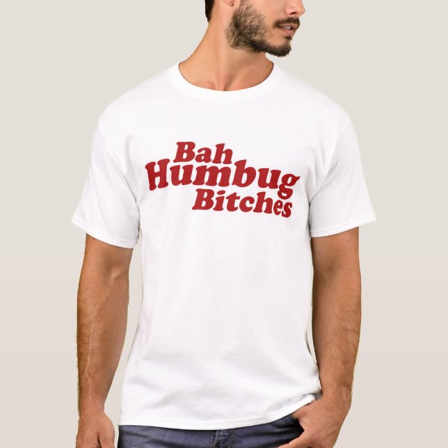 Bah Humbug Tee Shirt (Framsida)