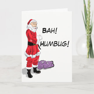 Bah! Humbug! Tomtkort Helgkort