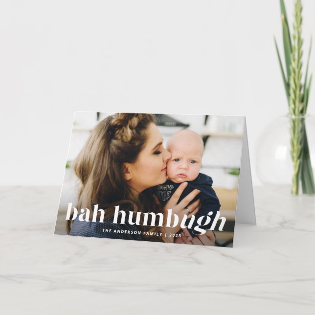 Bah Humbug Ugh Funny Photo Helgdag Card Helgkort (Framsida)